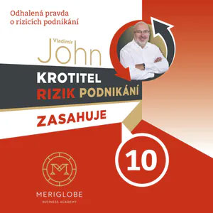 Krotitel rizik podnikání zasahuje - díl 10.