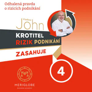 Krotitel rizik podnikání zasahuje - díl 4.